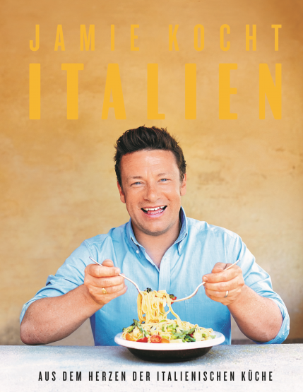 Jamie Oliver - Jamie kocht Italien Jamie Oliver - Jamie kocht Italien