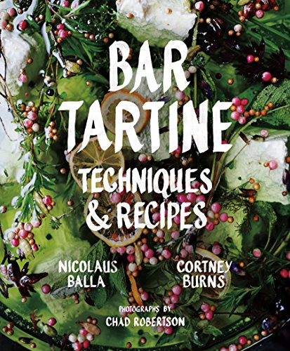 Cortney Burns, Nicolaus Balla - Bar Tartine