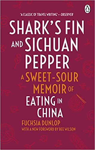 Fuchsia Dunlop - Shark's Fin and Sichuan Pepper Fuchsia Dunlop - Shark's Fin and Sichuan Pepper