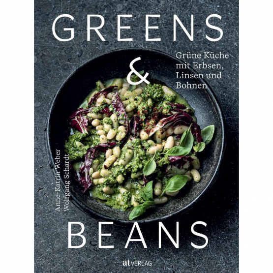 Anne-Katrin Weber, Wolfgang Schardt - Greens and Beans Anne-Katrin Weber, Wolfgang Schardt - Greens and Beans