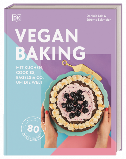 Jerome Eckmeier, Daniela Lais - Vegan Baking