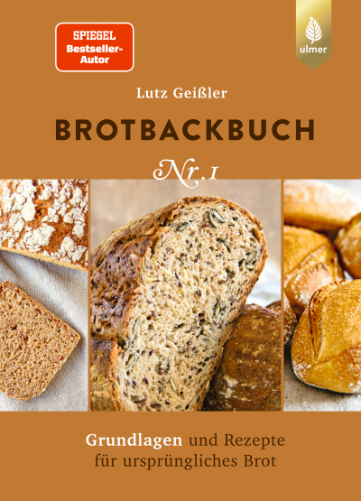Lutz Geißler - Brotbackbuch Nr. 1 Auflage 5 Lutz Geißler - Brotbackbuch Nr. 1 Auflage 5