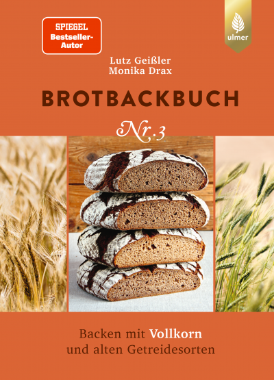 Lutz Geißler - Brotbackbuch Nr. 3 Auflage 2 Lutz Geißler - Brotbackbuch Nr. 3 Auflage 2