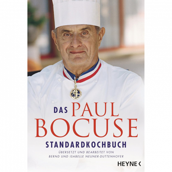 Paul Bocuse - Das Paul Bocuse Standardkochbuch Paul Bocuse - Das Paul Bocuse Standardkochbuch