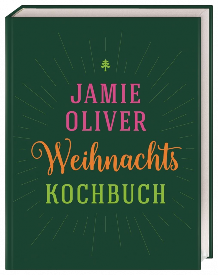 Jamie Oliver - Weihnachtskochbuch - German Version Jamie Oliver - Weihnachtskochbuch - German Version