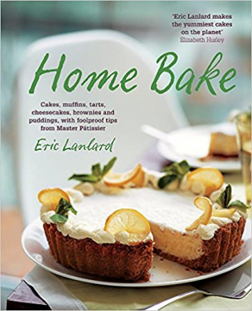 Eric Lanlard - Home Bake