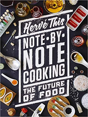 Herve This - Note-by-Note Cooking