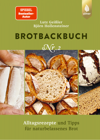 Lutz Geißler - Brotbackbuch Nr. 2 Auflage No. 3 Lutz Geißler - Brotbackbuch Nr. 2 Auflage No. 3
