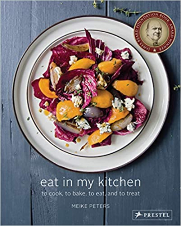 Meike Peters - Eat in My Kitchen Englische Ausgabe