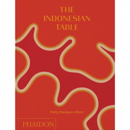 Petty Pandean-Elliott - The Indonesian Table
