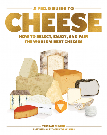 Tristan Sicard - A Field Guide To Cheese