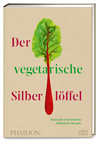 Der vegetarische Silberlöffel Der vegetarische Silberlöffel