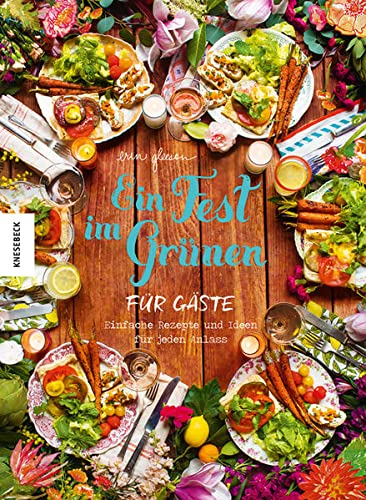 Erin Gleeson - Ein Fest im Grünen für Gäste Erin Gleeson - Ein Fest im Grünen für Gäste
