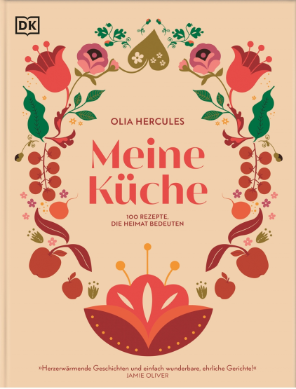 Olia Hercules - Meine Küche Olia Hercules - Meine Küche