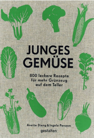 Anette Dieng, Ingela Persson - Junges Gemüse