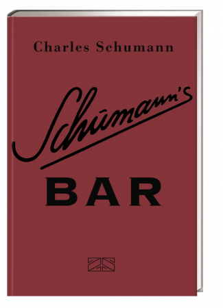 Charles Schumann - Schumann's Bar Charles Schumann - Schumann's Bar