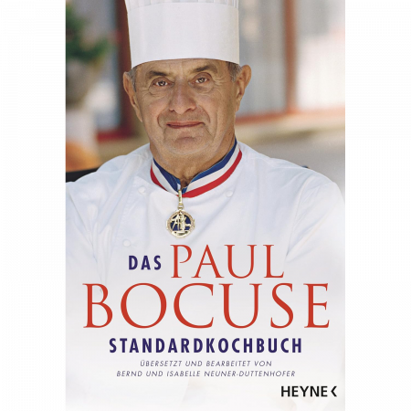 Paul Bocuse - Das Paul Bocuse Standardkochbuch Paul Bocuse - Das Paul Bocuse Standardkochbuch