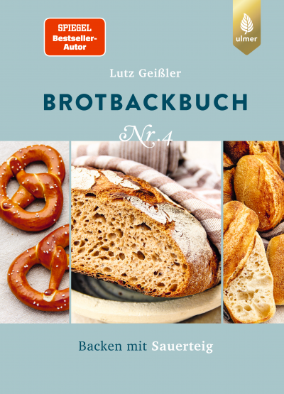 Lutz Geiler - Brotbackbuch Nr. 4 Auflage No. 2