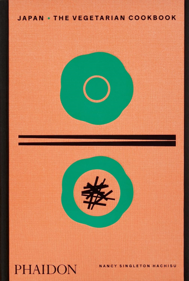 Nancy Singleton Hachisu - Japan The Vegetarian Cookbook