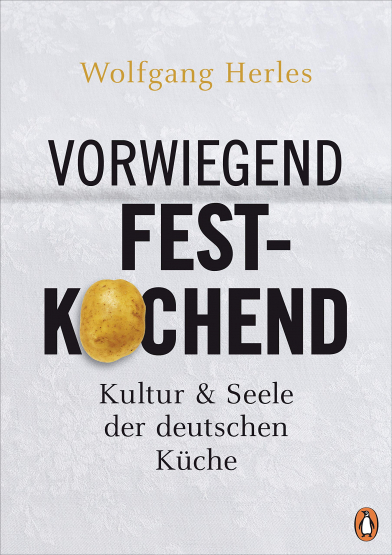 Wolfgang Herles - Vorwiegend festkochend
