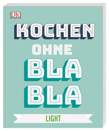 Anna Austruy - Kochen ohne Blabla Light
