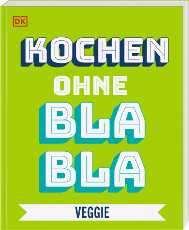 Anna Austruy - Kochen ohne Blabla Veggie