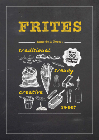 Anne de la Forest - Frites