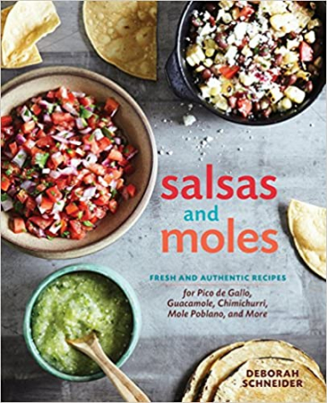 Deborah Schneider - Salsa and Moles