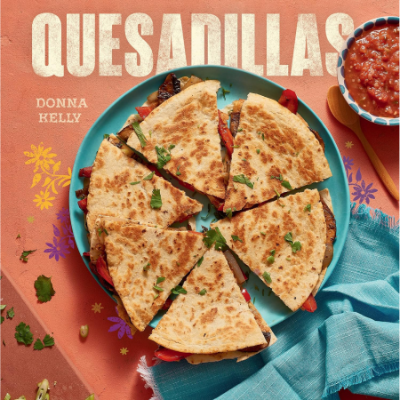 Donna Kelly - Quesadillas