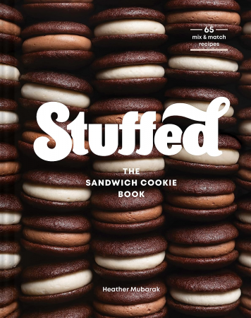 Heather Mubarak - Stuffed: Sandwich Cookies