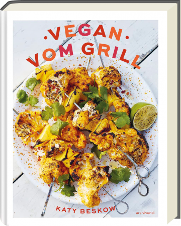 Katy Beskow - Vegan vom Grill