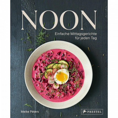 Meike Peters - Noon: Einfache Mittagsgerichte