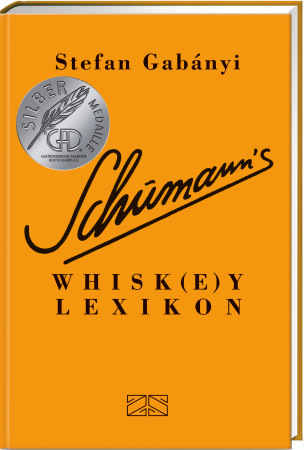 Stefan Gabanyi - Schumanns Whisk(e)y Lexikon