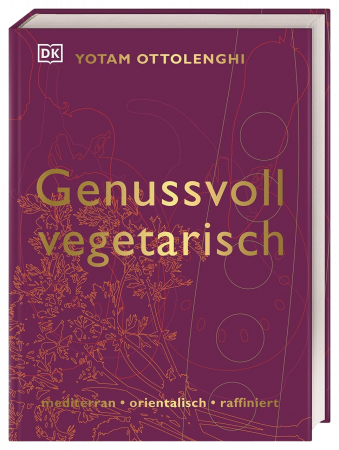 Yotam Ottolenghi - Genussvoll vegetarisch