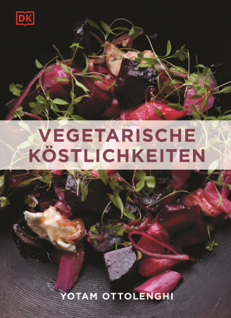 Yotam Ottolenghi - Vegetarische Köstlichkeiten